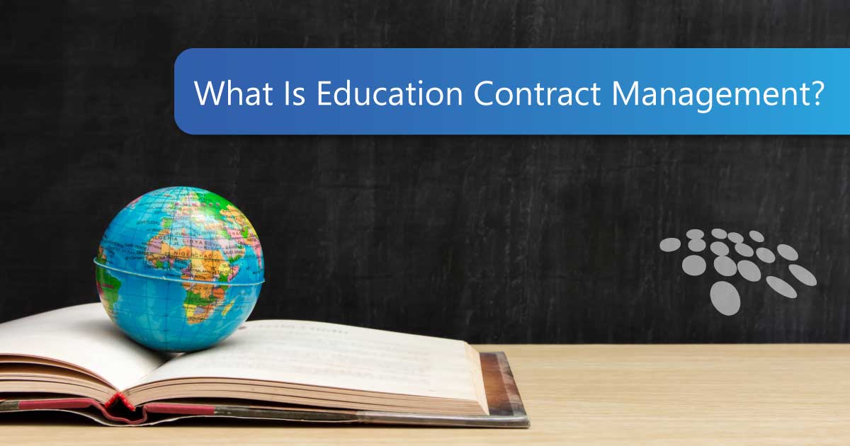 What Is Education Contract Management?